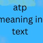atp meaning in text
