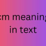 cm meaning in text