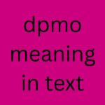 dpmo meaning in text