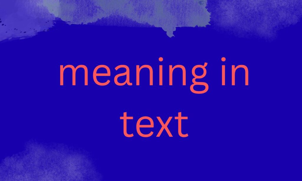 meaning in text
