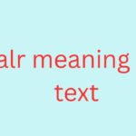 alr meaning in text