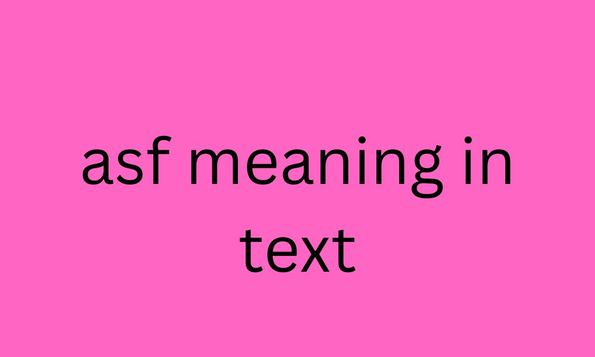 asf meaning in text