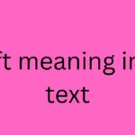 ft meaning in text