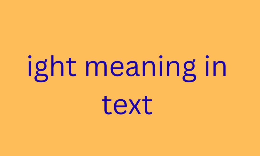 ight meaning in text