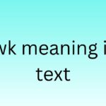lwk meaning in text