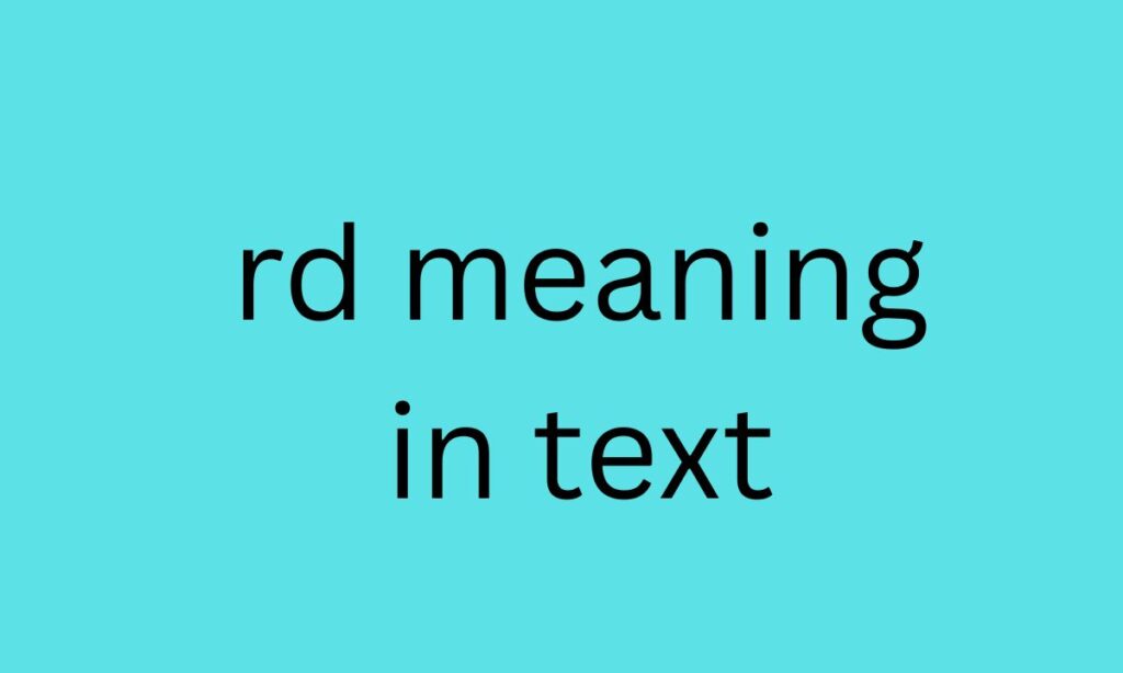 rd meaning in text